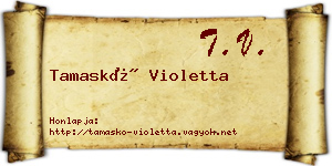 Tamaskó Violetta névjegykártya